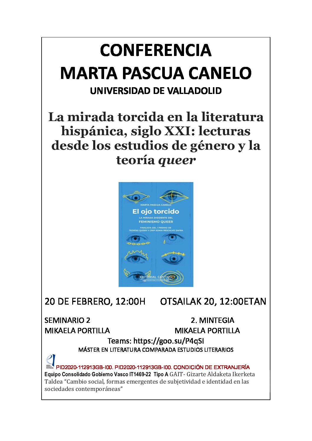 La mirada torcida en la literatura hispánica, siglo XXI: lecturas desde los estudios de género y la teoría queer